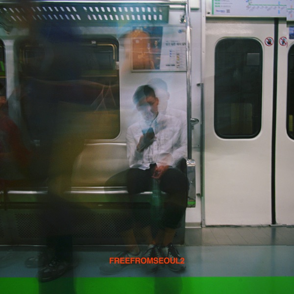 FREE FROM <br>SEOUL 2 <br>MIX/MASTER
