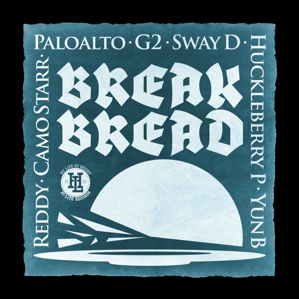 Break Bread <br>MIX