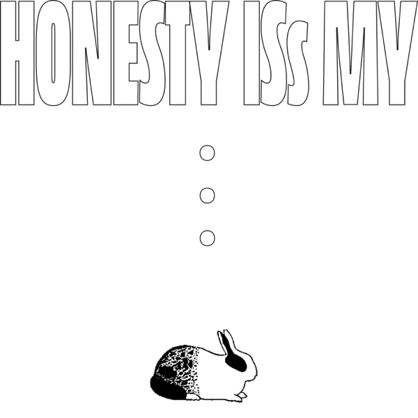 Honesty <br>ISs My... <br>REC/MIX