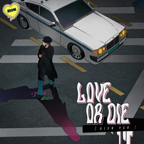 Love or Die <br>(Sion ver.) <br>MIX